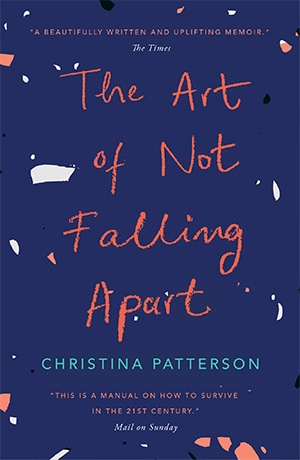 Book cover The Art of Not Falling Apart